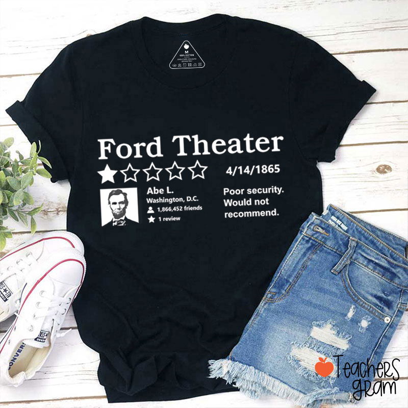 Ford Theater History Teacher T-Shirt