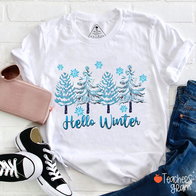 Hello Winter Teacher T-Shirt