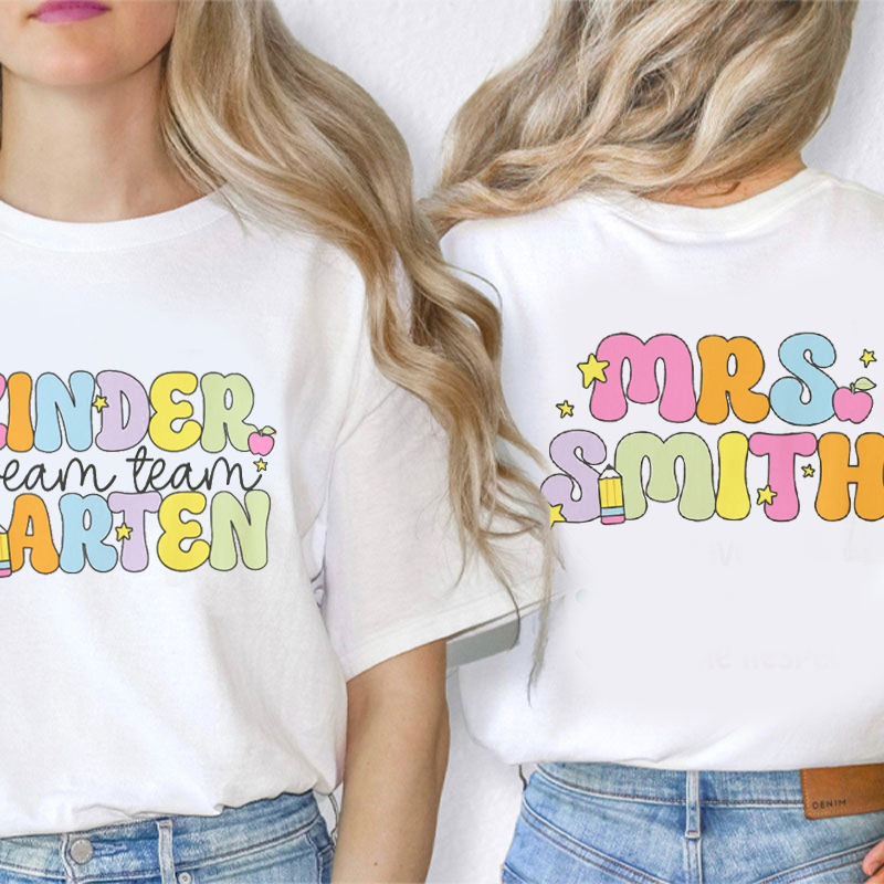 Personalized Round Bubble Font Dream Team Teacher Two Sided T-Shirt
