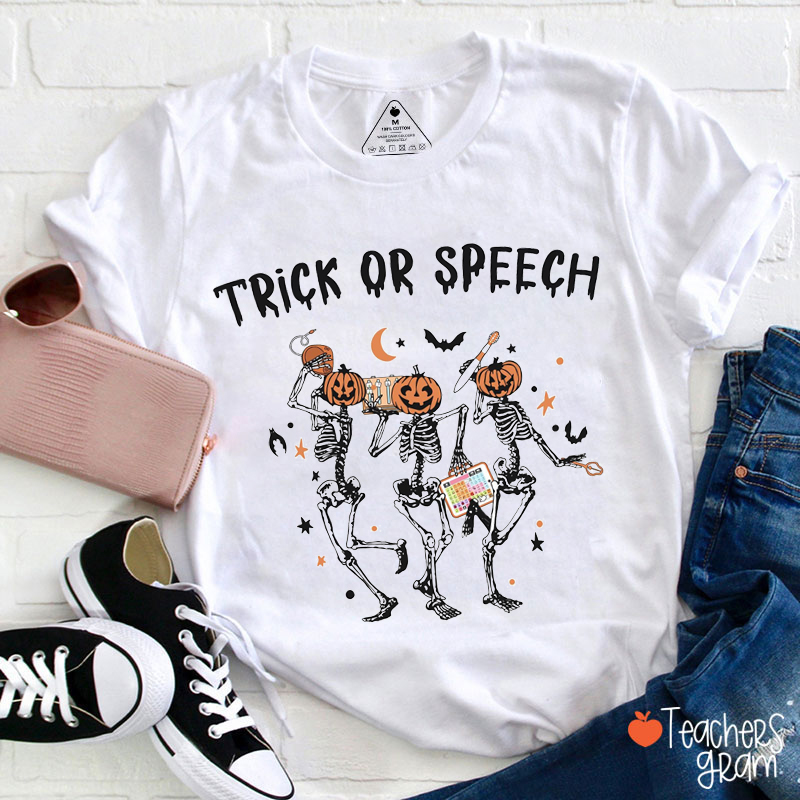 Trick Or Speech Pumpkin Skeleton SLP Teacher T-Shirt