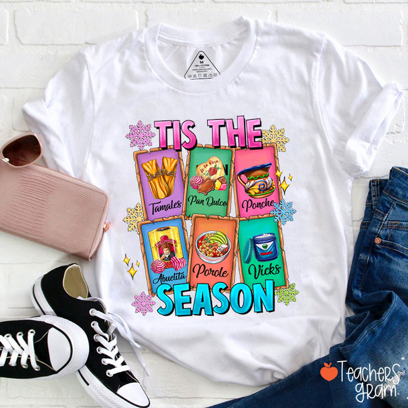 Tis The Season Spanish Traditional Food Teacher T-Shirt