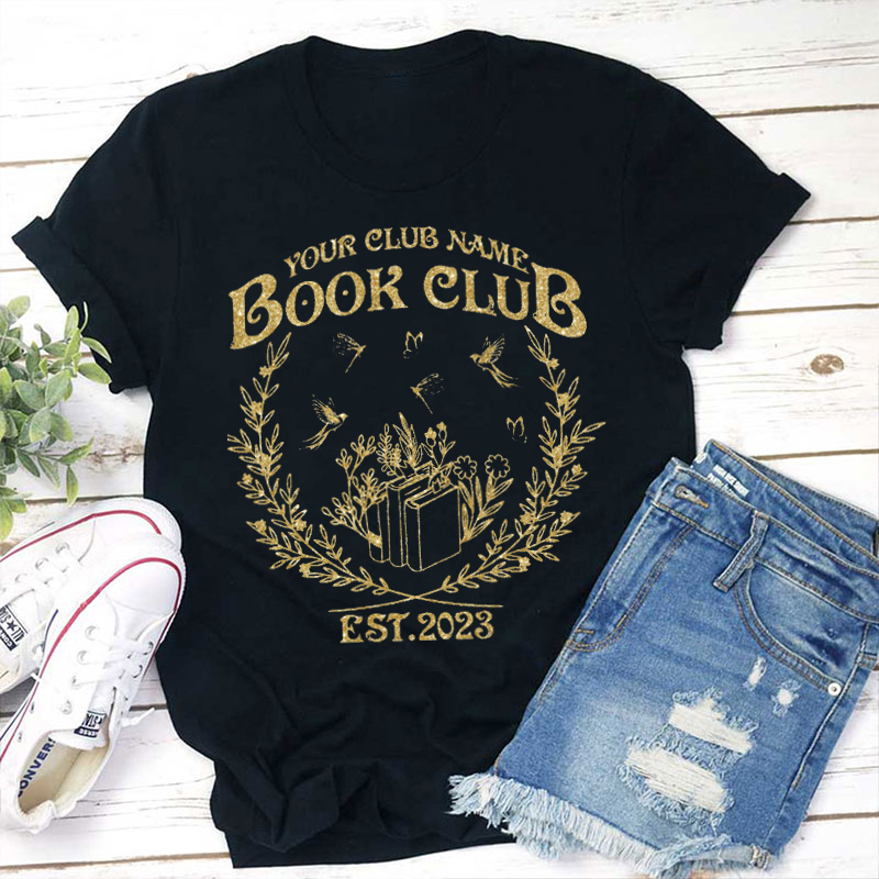 Personalized Book Club Reading Club Teacher T-Shirt