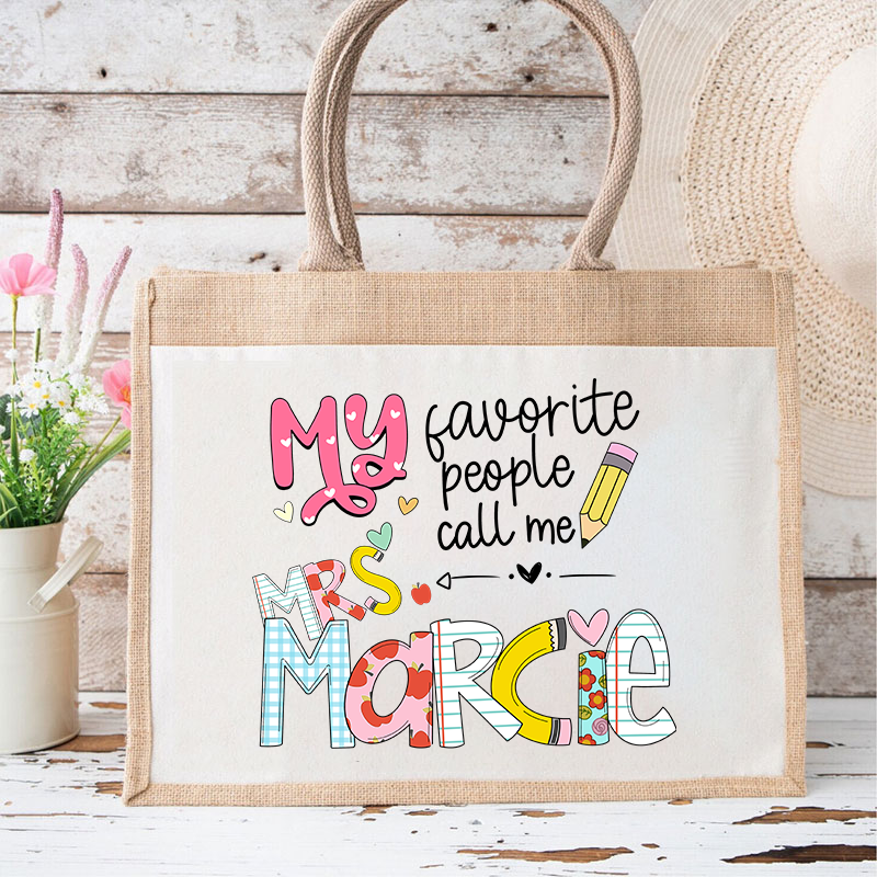 Personalized My Favorite People Call Me Teacher Jute Lunch Bag