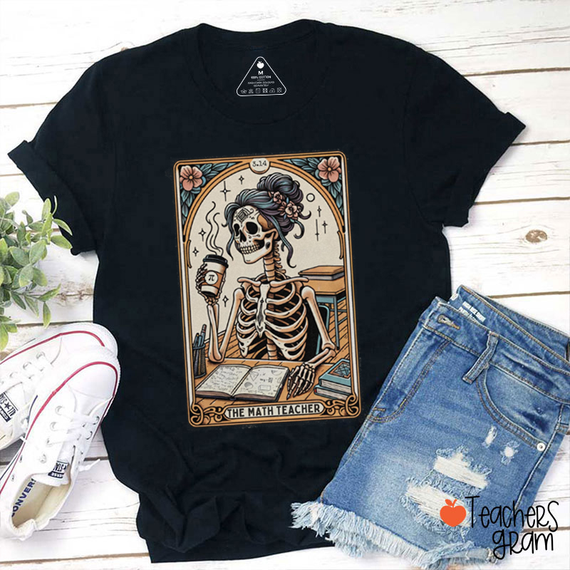 Tarot The Math Teacher T-Shirt