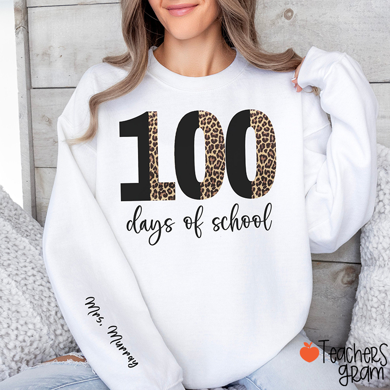 Personalized Name Leopard 100th Day Of School Teacher Sleeve Print Sweatshirt