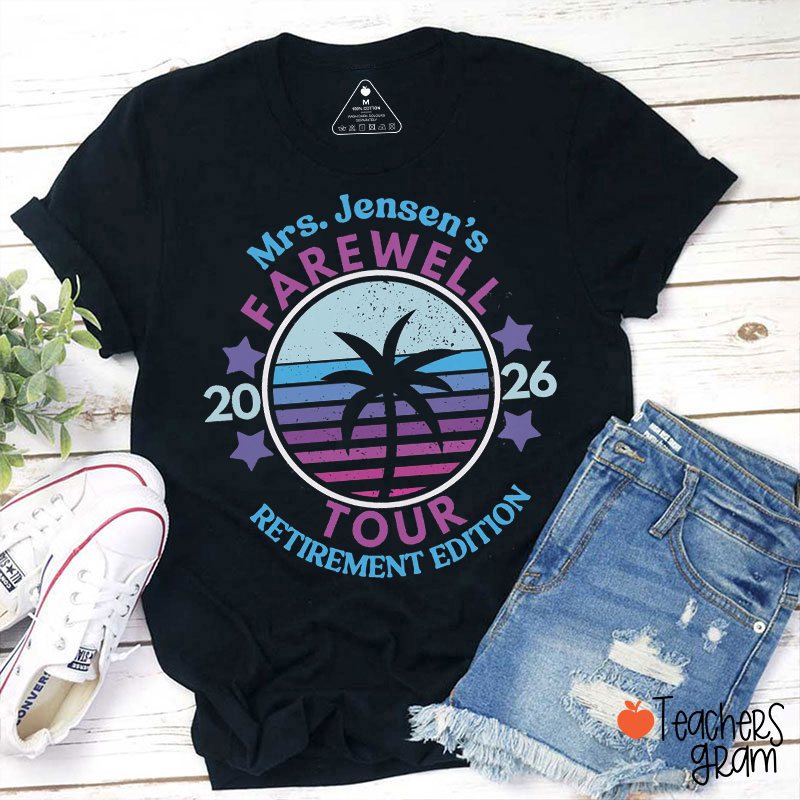 Personalized Farewell Tour Retirement Teacher T-Shirt