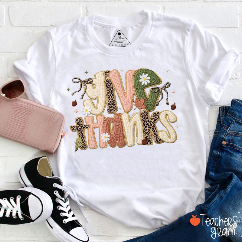 Faux Yarn Leopard Fall Give Thanks Teacher T-Shirt