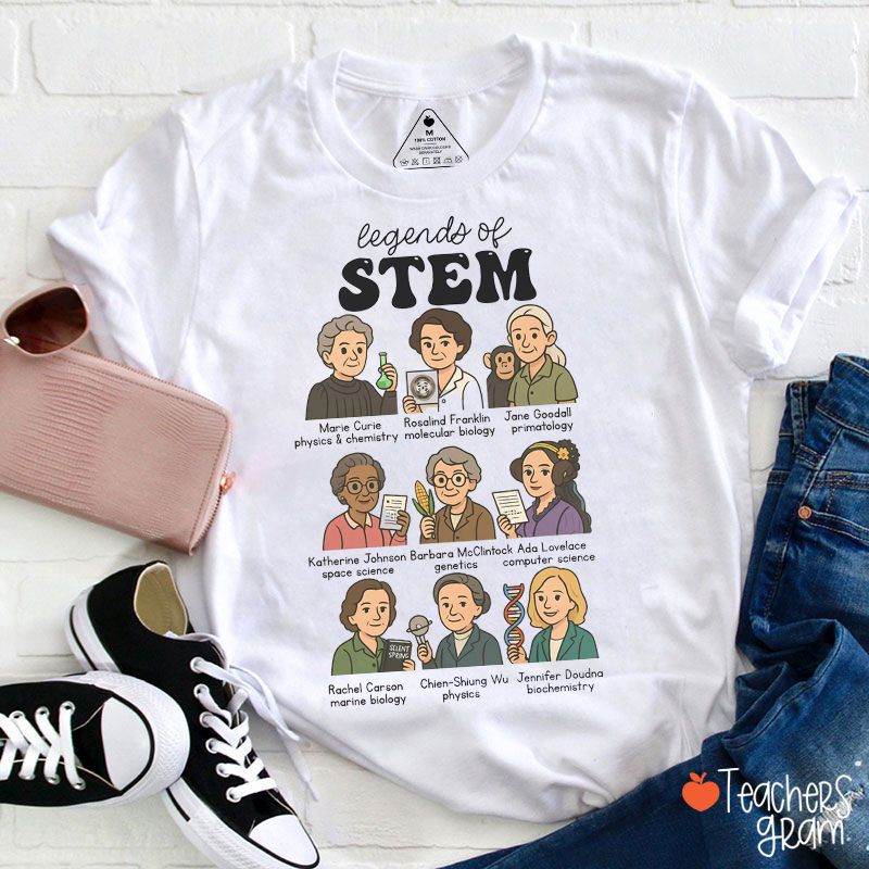 Legends Of Stem Teacher T-Shirt