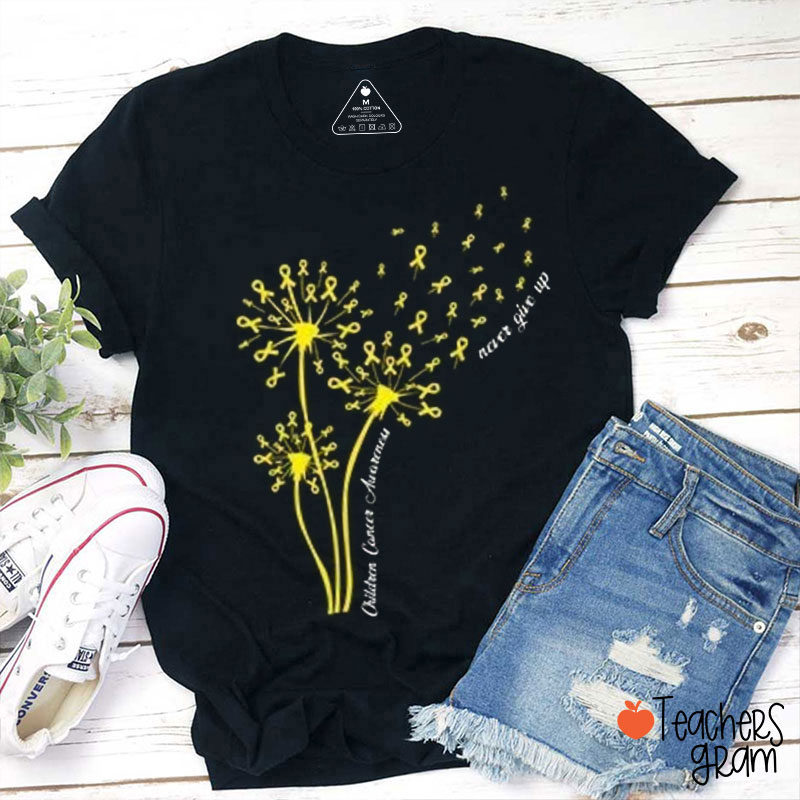 Childhood Cancer Awareness Never Give Up Teacher T-Shirt