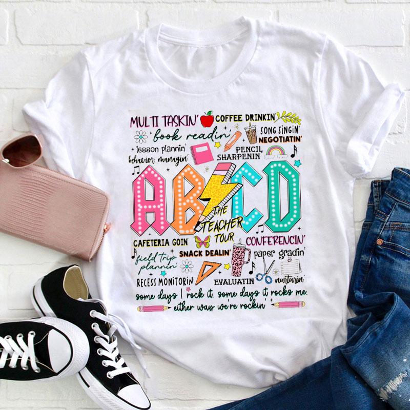 ABCD The Teacher Tour Teacher T-Shirt