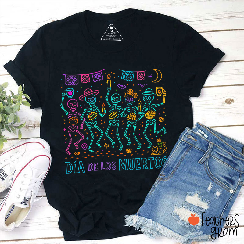Dia De Los Muertos Spanish Teacher T-Shirt