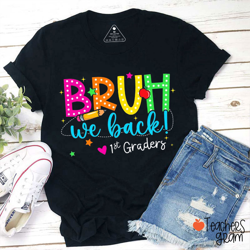 Personalized Neon Bruh We Back Teacher T-Shirt