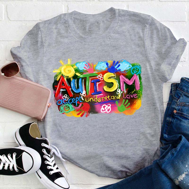 Autism Accept Understand Love Teacher T-Shirt