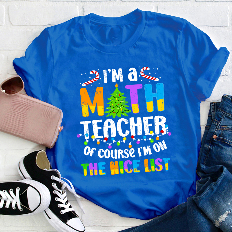 I'm A Math Teacher T-Shirt