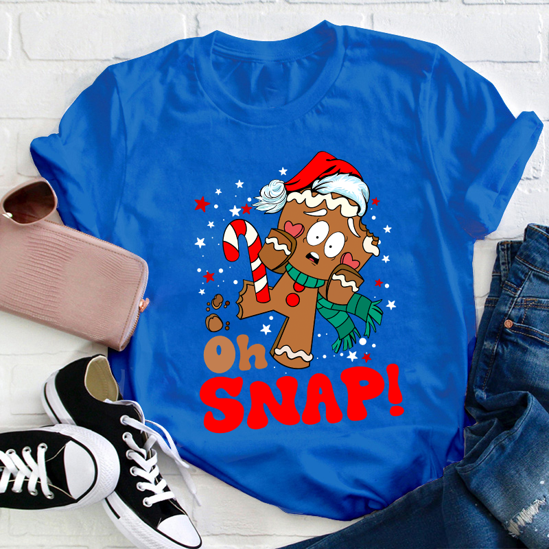Oh Snap Teacher T-Shirt
