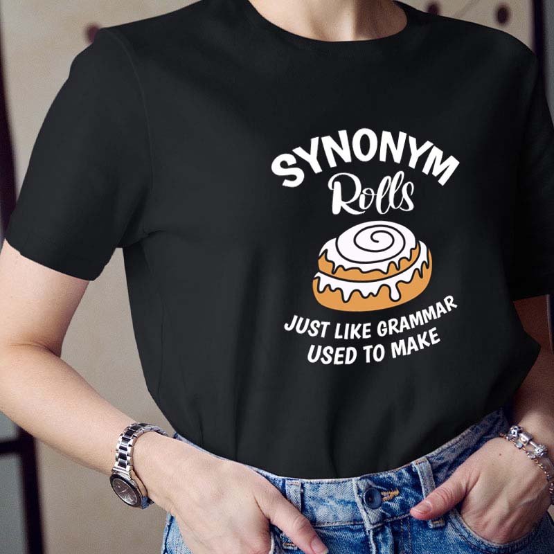Synonym Rolls Teacher T-Shirt