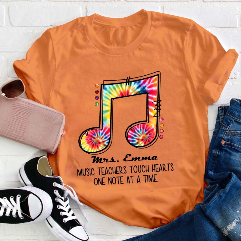 Personalized Music Teacher Touch Hearts One Note At A Time Teacher T-Shirt