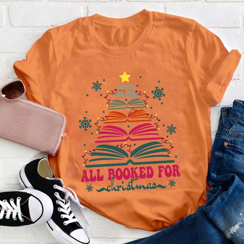All Booked For Christmas Teacher T-Shirt