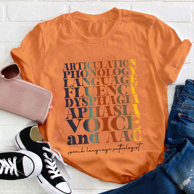 Speech Language Pathologist Teacher T-Shirt