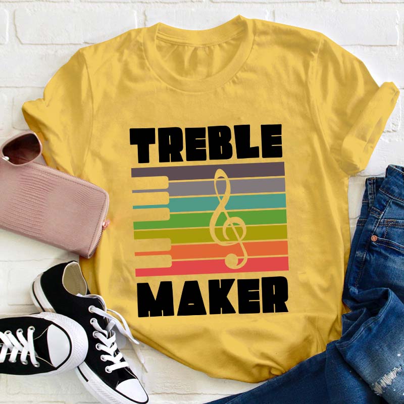 Treble Maker Music Teacher T-Shirt