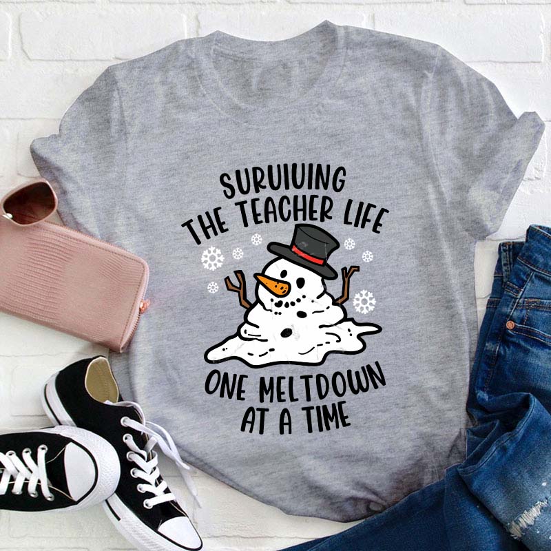 Personalized Surviving The Teacher Life One Meltdown At A Time Teacher T-Shirt