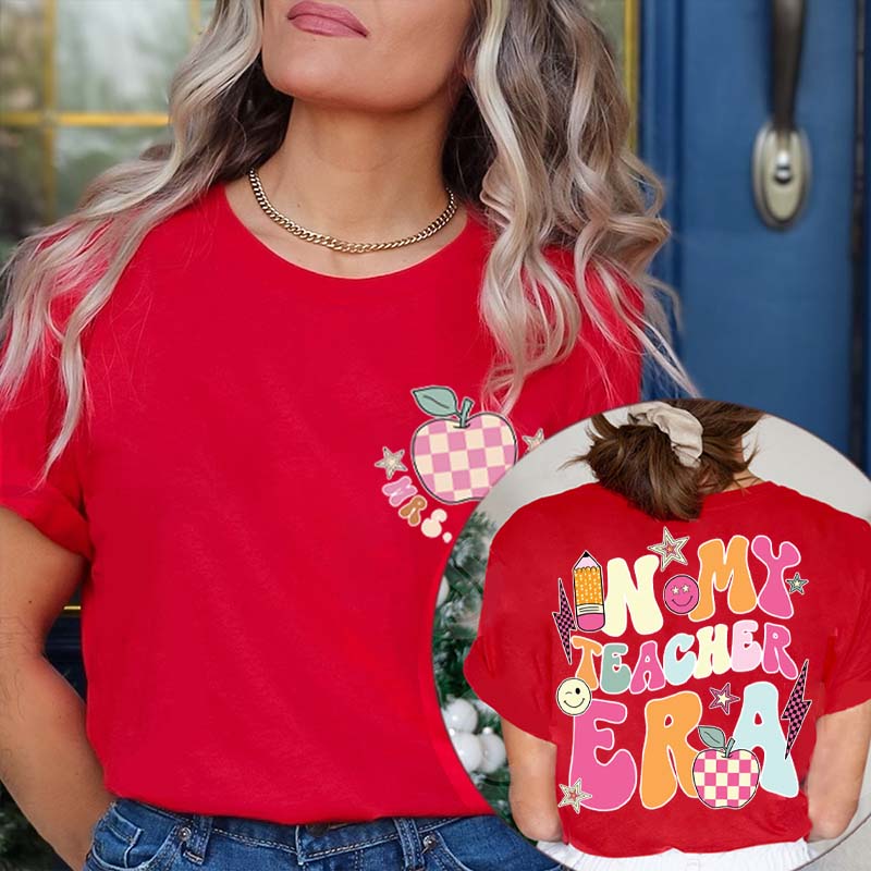 Personalized In My Teacher Era Teacher Two Sided T-Shirt