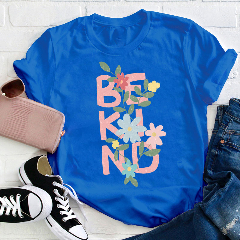 Be Kind Flower Teacher T-Shirt