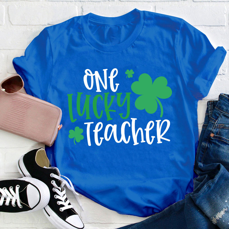 One Lucky Teacher T-Shirt