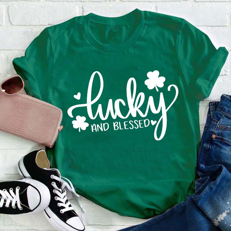 Lucky And Blessed Teacher T-Shirt