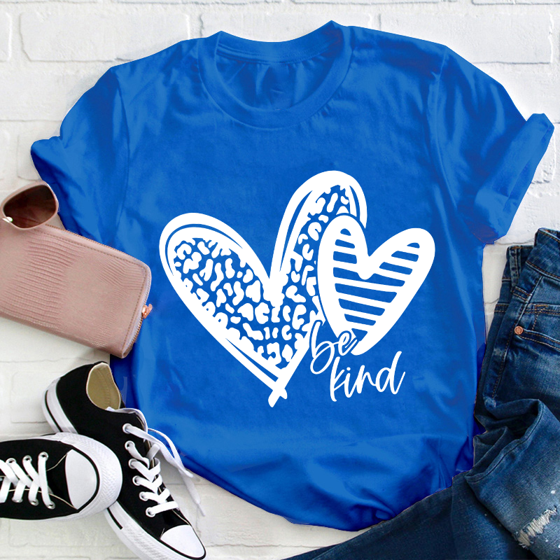 Be Kind Love Heart Teacher T-Shirt