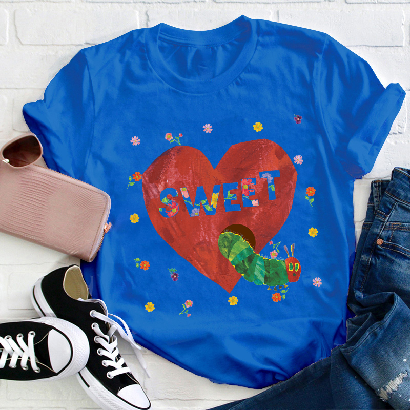 Sweet Heart Caterpillar Teacher T-Shirt