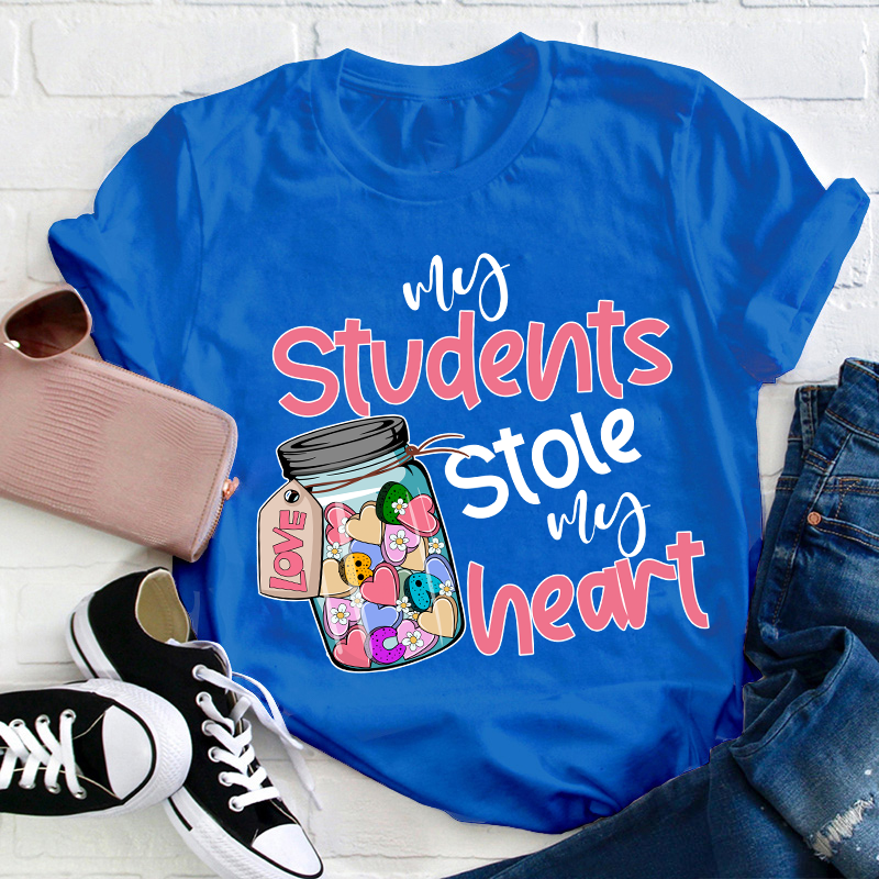 My Students Stole My Heart Teacher T-Shirt