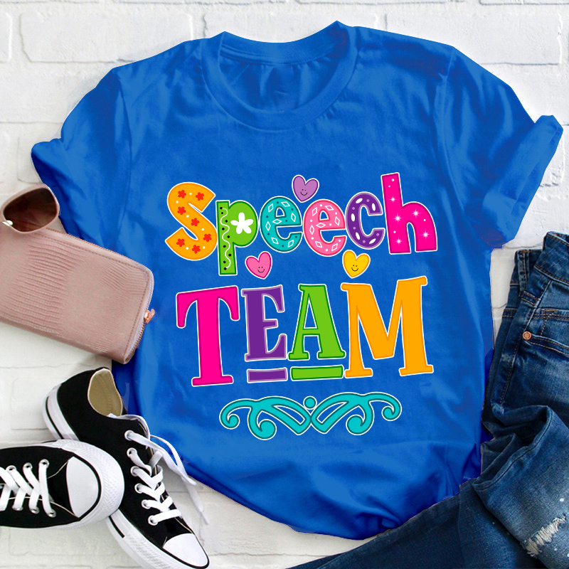 Speech Team Teacher T-Shirt
