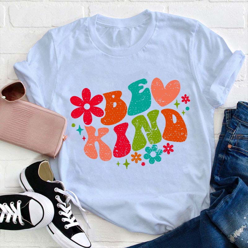 Be Kind Teacher T-Shirt