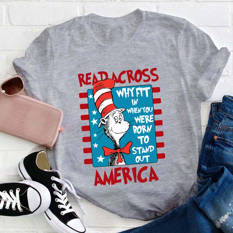 Read Across America Teacher T-Shirt