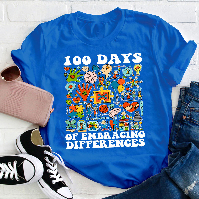 100 Days Of Embracing Differences Special Education Teacher T-Shirt