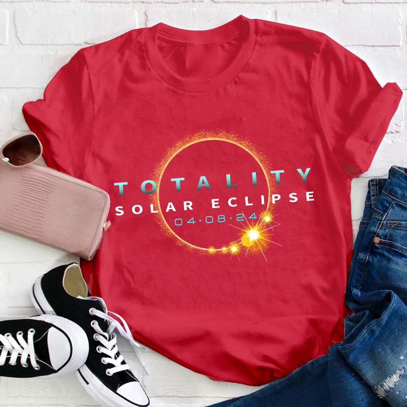 Total Solar Eclipse April 8 Teacher T-Shirt