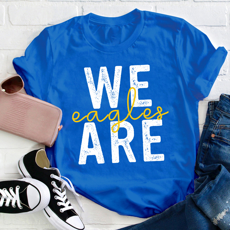 Personalized We Are We Are Winner Teacher T-Shirt