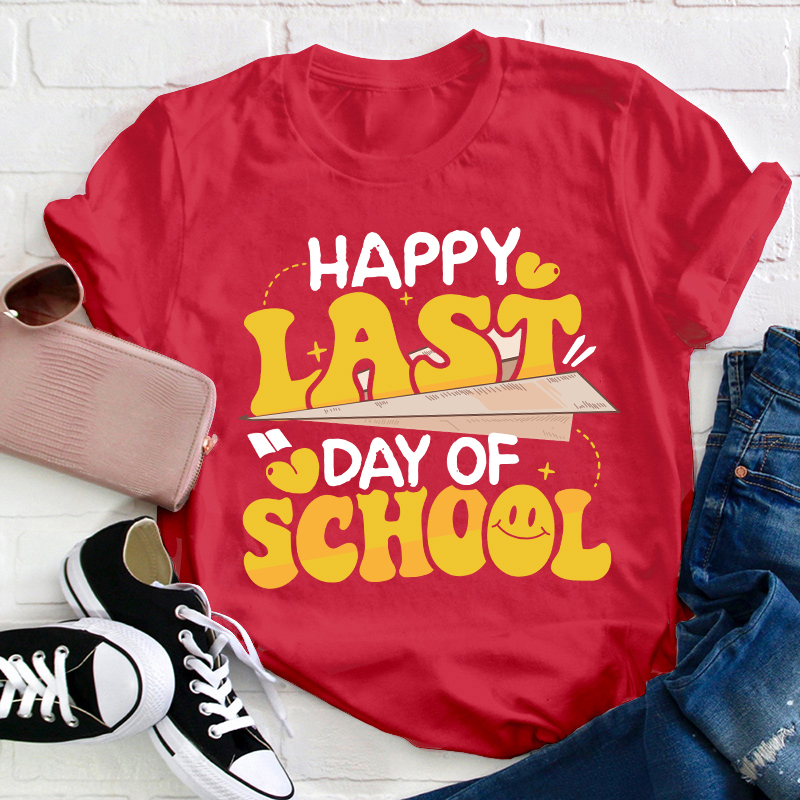 Paper Airplane Happy Last Day Of School Teacher T-Shirt