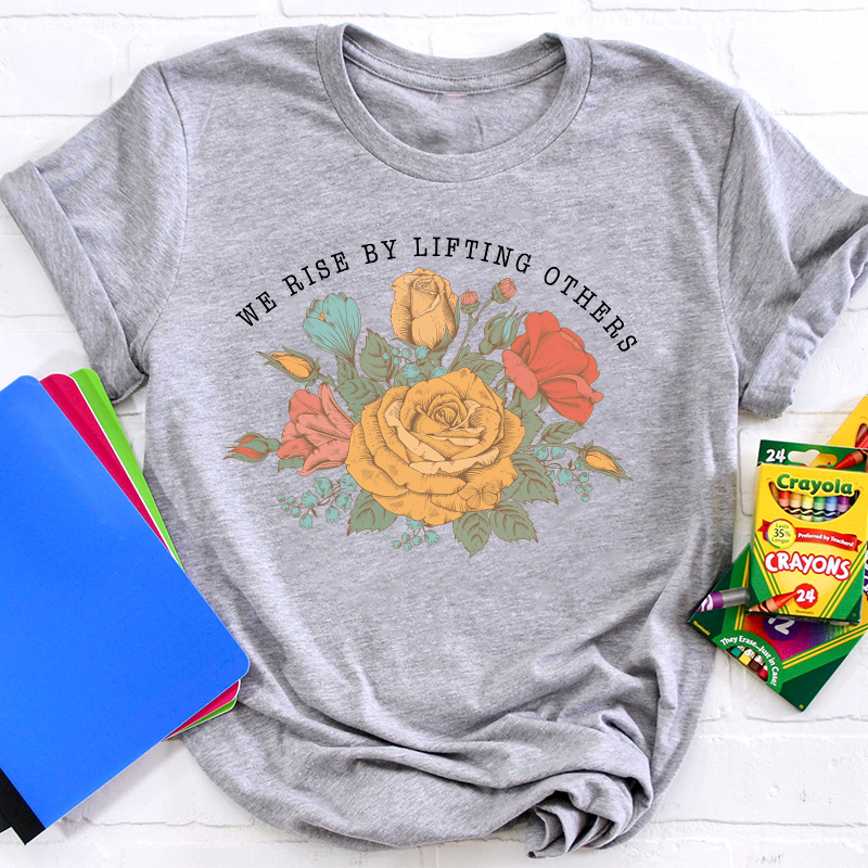 Boho We Rise By Lifting Others  Teacher T-Shirt