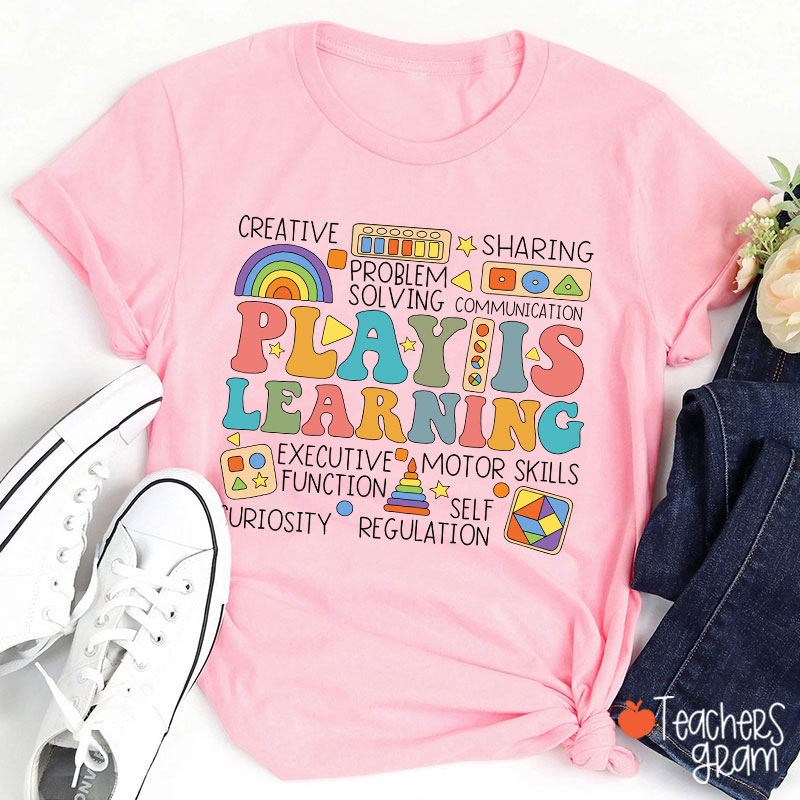 Play Is Learning Groovy Teacher T-Shirt