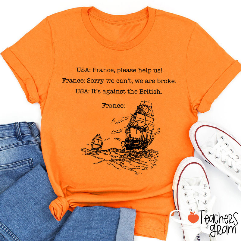 Funny American History  Teacher T-Shirt