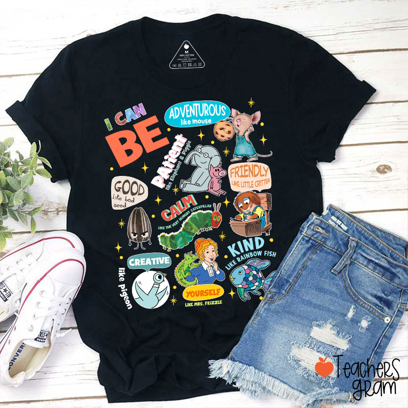 I Can Be Teacher T-Shirt