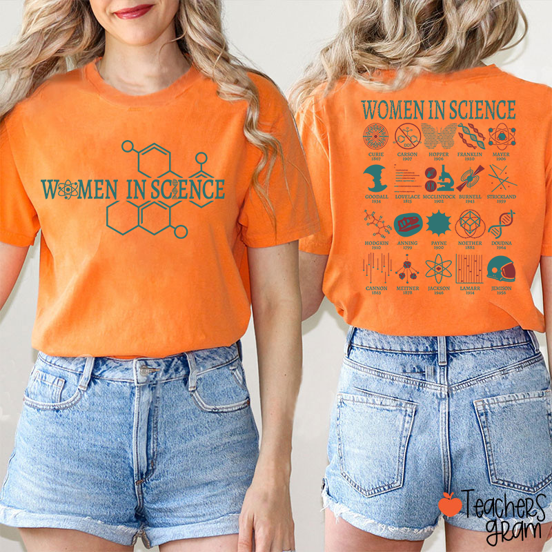 Women In Science Powerful Women Teacher Two Sided T-Shirt