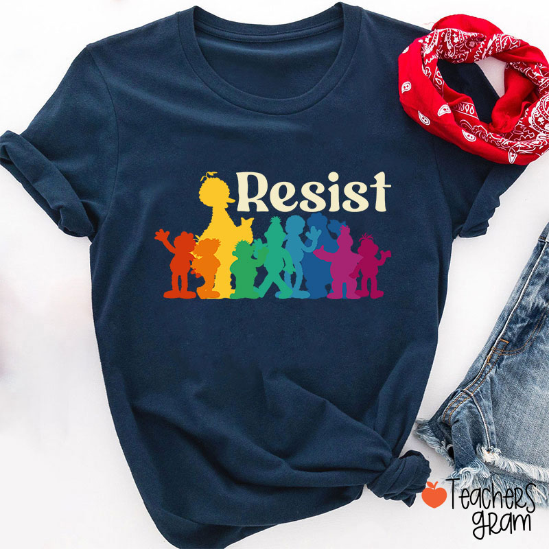 Resist Equal Rights Teacher T-Shirt