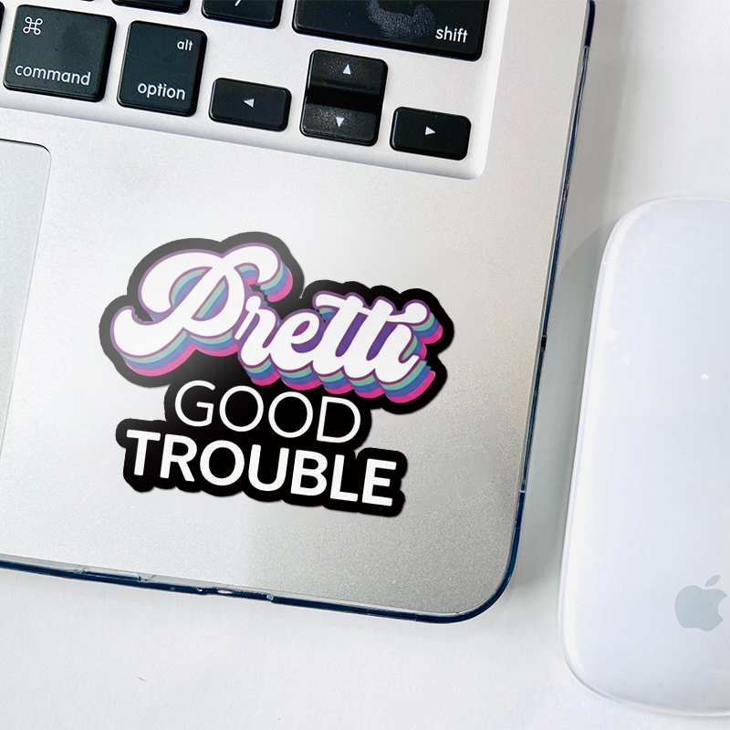 Pretti Good Trouble Teacher Stickers
