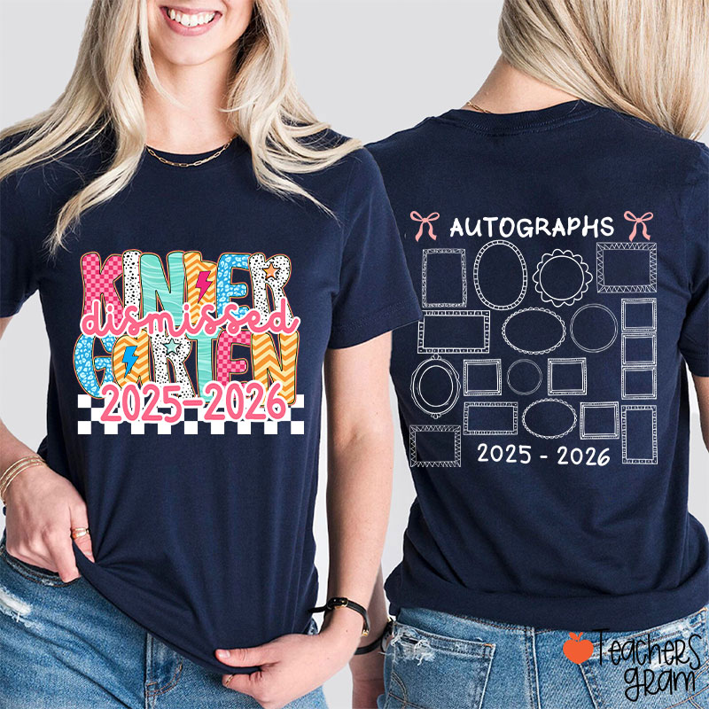 Personalized Grade Autograph Last Day Of School Teacher Two Sided T-Shirt