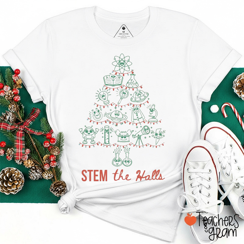 Stem The Halls Teacher T-Shirt
