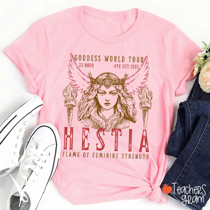 Hestia Flame Of Feminine Strength Teacher T-Shirt