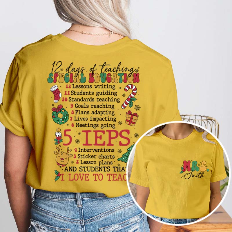 Personalized Name 12 Days Of Teaching Teacher Two Sided T-Shirt